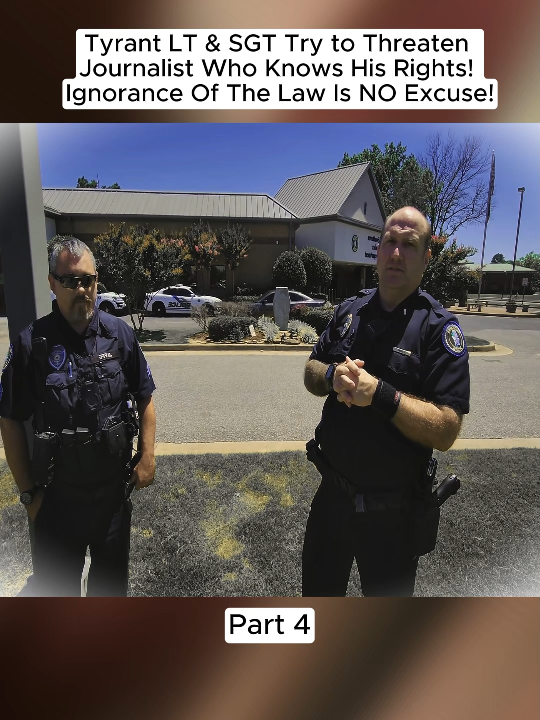 Tyrant LT & SGT Try to Threaten Journalist Who Knows His Rights! Ignorance Of The Law Is NO Excuse! #juornalist #ignore #law #cop #copsontiktok #policeofficer