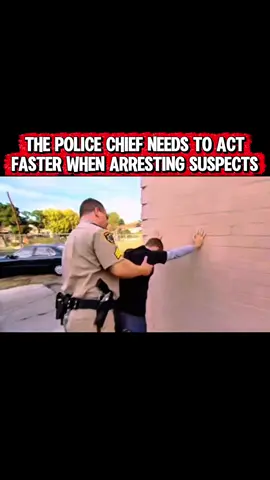 THE POLICE CHIEF NEEDS TO ACT FASTER WHEN ARRESTING SUSPECTS #copsoftiktok #cop #police #viral #trending 