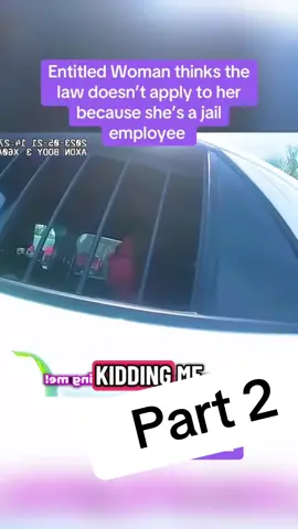 Woman thinks law does apply to her because she’s a jail employee part 2 #arrested #xyzbca #viralvideo #truecrimetiktok #truecrime 