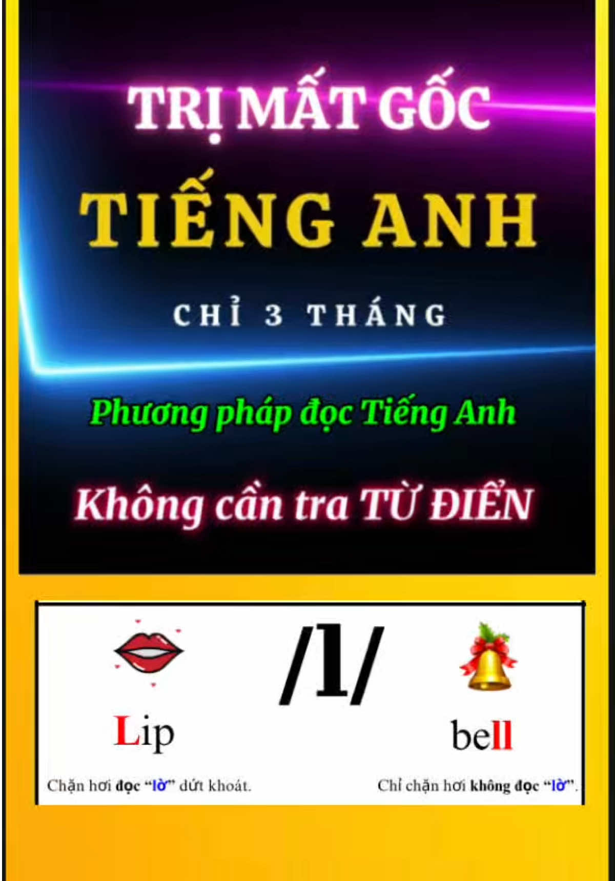 Cách đọc : Ll = /l/ đầu và cuối từ.