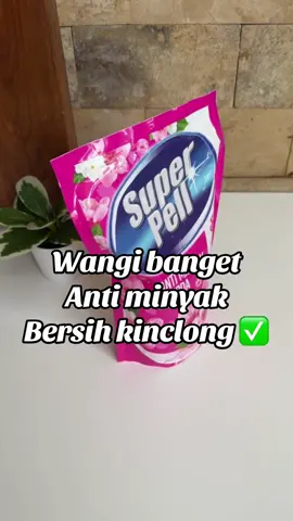 Super pell pembersih lantai anti minyak pembersih lantai anti noda super wangi semerbak