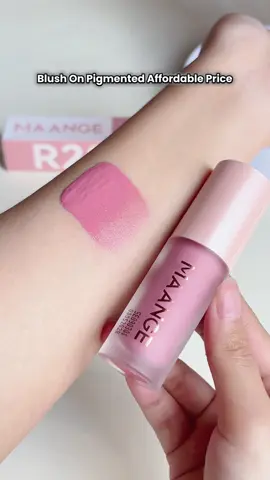 Liquid blush on yang pigmented 💞✨  #MAANGEbeauty #MAANGEFriece #viral #pilihbrushpilihMAANGE #MAANGEfrience 