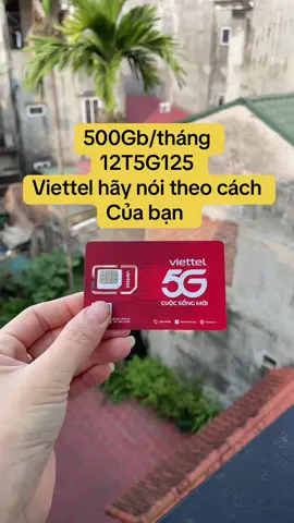 Sim Viettel 12t5g125 có 500gb/ tháng #simdata #viettel #5g #simviettel #viral 