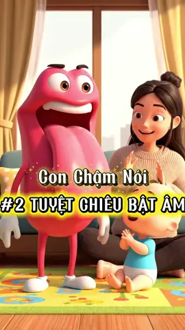 Bà Lưỡi đanh đá tái xuất cứu nguy cho các mom đang loay hoay dạy con tập nói đâyyy #nuoidaycon #chamnoi #giaoducsom #embethongminh #bomedocontaigioi 