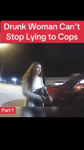 Drunk Woman Can't Stop Lying to Cops #cops #policeofficer #copsusa🚔🇺🇸 #police #foryou 