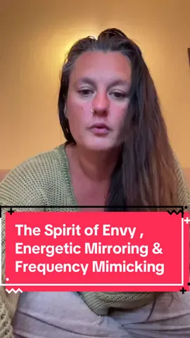 The Spirit of Envy, Energetic Mirroring & Frequency Mimicking #energywork #hiddeninplainsight #spiritualwarfare 