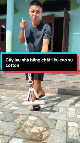 Cây lau nhà bằng chất liệu cao su cotton 