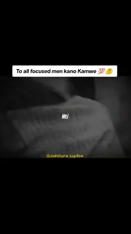 To all focused men kano Kamwe 💯 🤔 listen #jahcurelyrics #vjjuniortheincredible1 #trendingvideo #ugandantiktok #fyppppppppppppppppppppppp 