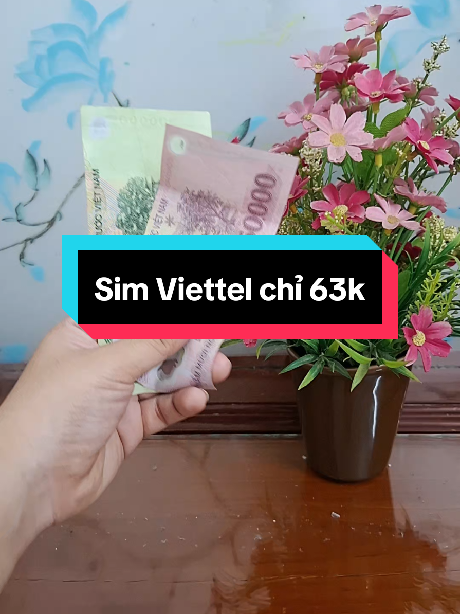 Sim Viettel chỉ 63k #muataitiktok #tiepthilienket #thuhaifreeship #tiktoklive #simviettel 