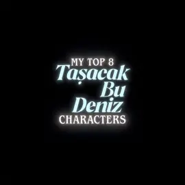 i forgot someone anyways lmao #TaşacakBuDeniz #turkishseries #foryou 