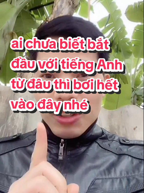 ai chưa biết bắt đầu với tiếng Anh từ đâu thì bơi hết vào đây nhé! #TIENGANHTHONGMINH @cô nuôi dậy 