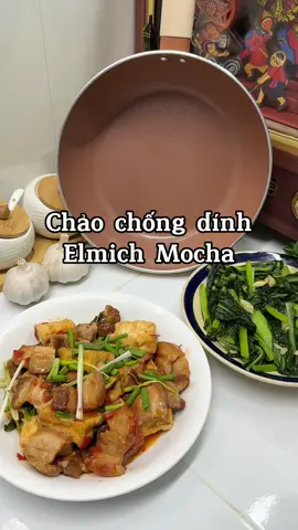 Phần..: Chảo chống dính trong BST Ceramic Elmich Mocha. Dùng là mê  #elmichchuanchauau #CeramicElmich #chamvaoxanh #chongnauvokhen #xuhuong 