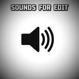 sounds for edit