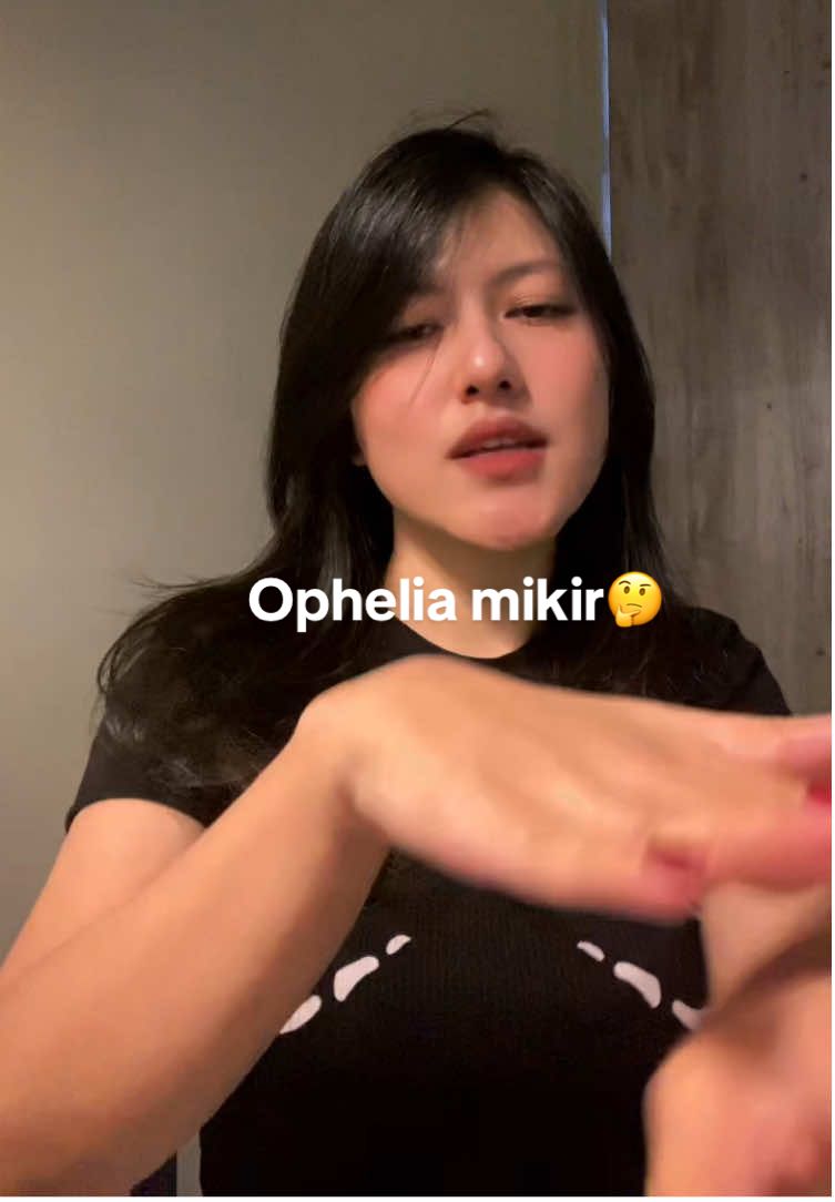Kira kira ophelia mikirin apa ya?🤔💃 #lipsync #thefateofophelia 