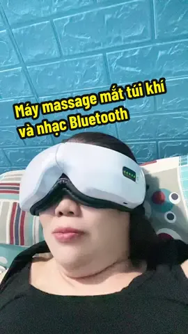 Máy massage mắt túi khí và nhạc và Bluetooth là món quà chân ái dành cho cả nhà Ạ#gaihomac34 #maymatxa #chamsocmat #chamsocsuckhoechudong #tienichthongminh  @GÁI HỌ MẠC  @GÁI HỌ MẠC  @GÁI HỌ MẠC 