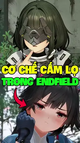 Cơ Chế Anti Lọ Vương #ArknightsEndfield #Endfield #ZerothDirective 