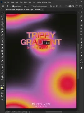Trippy Gradient - How to create this cool effect in Photoshop 2026 #ductuyendesign