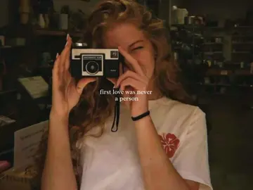 first love was never a person #fyp #softaesthetic #fy #camera #foryou 