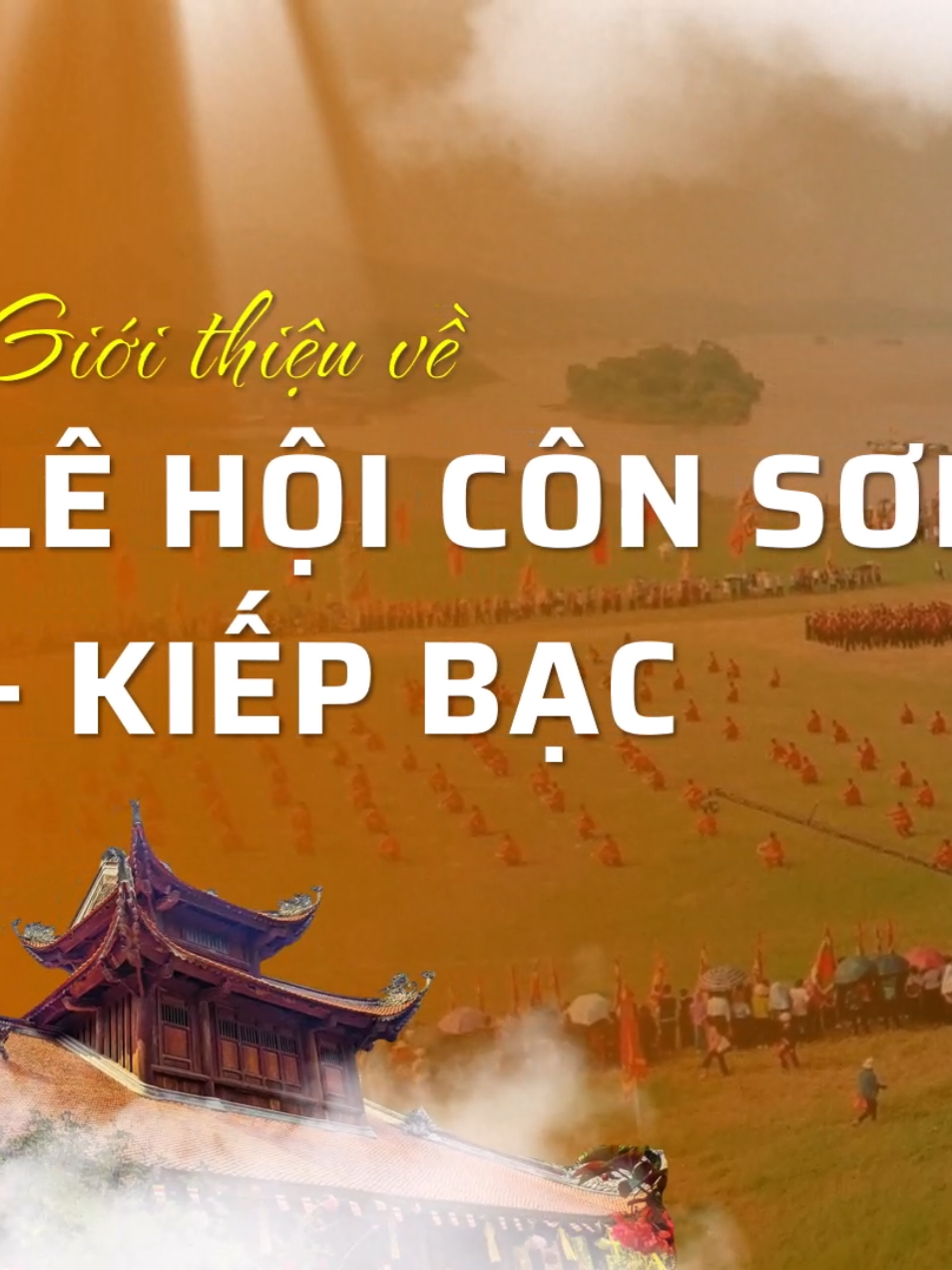 Mẫu Slide Giới thiệu về Lễ hội Côn Sơn - Kiếp Bạc #slide #powerpoint #ppt #lehoi #consonkiepbac 