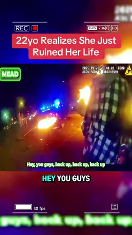 22yo Realizes She Just Ruined Her Life  #creatorsearchinsights #cops #karma #bodycam 
