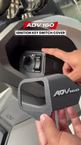 Lagyan mo nito ang ADV 160 mo! Ignition Key Switch Cover 👌🏻 #ignitionkeycover #adv160accessories #adv160 #motoraccessories 