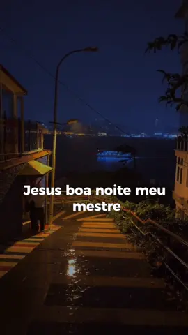 Jesus, boa noite meu mestre. #motivacao #reflexao #oracao #boanoite 