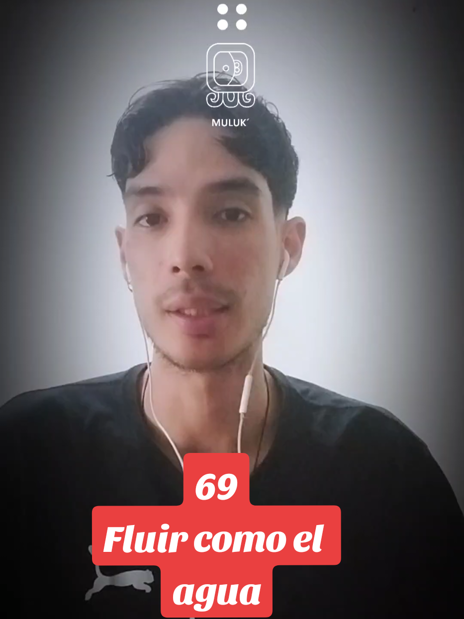 69 Dia Maya / Muluc / Acción Fluir. #energia #maya #sabiduriaancestral #luna #fluir 