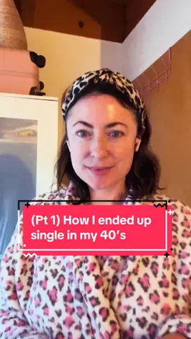 Part #1 of how I ended up single in my 40s with no kids. #single #midlifewomen #midlife #dating 