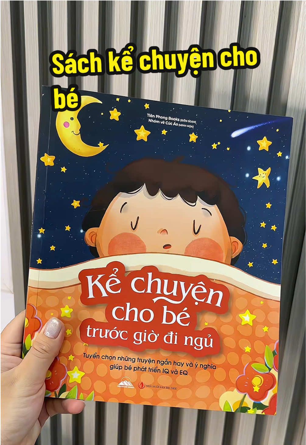 Sách kể chuyện cho bé trước giờ đi ngủ #kechuyenchobe #ketruyenchobetruocgiodingu #sachchobe #sachhaychobe #mebimsua 