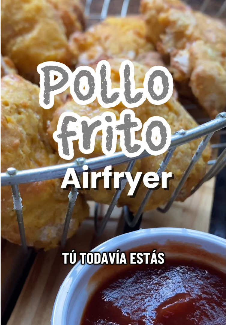 Deja de freír en aceite 🛑 Este es el truco para que el pollo en Airfryer quede REALMENTE crujiente. 🍗  #recetasfaciles #airfryer #pollofrito #paratiiiiiiiiiiiiiiiiiiiiiiiiiiiiiii 