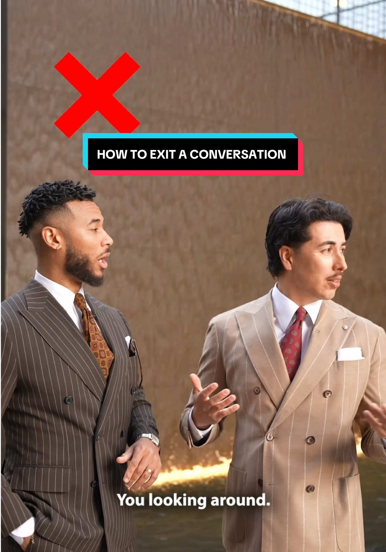 How to exit any conversation like a gentleman w/ @Blake Scott Silva 