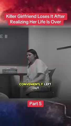 Part 5| Killer Girlfriend Loses It After Realizing Her Life Is Over #truecrime #crime #truecrimestories #truestory #fyp 