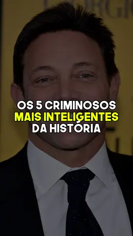 Os 5 criminosos mais inteligentes da história - jordan belfort - #crimes #historia #fatoscuriosos #minutohistoria #jordanbelfort 
