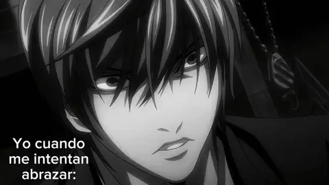 no me gusta el contacto físico y menos si no son mis amigas #lightyagami #deathnote #paraidentificarse #parati #fyp 