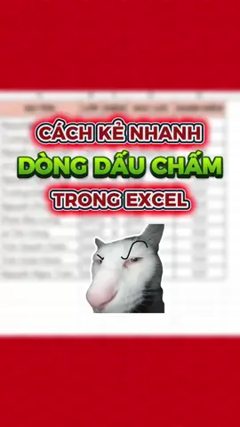 Cách kẻ nhanh dòng dấu chấm trong excel #tinhocvanphong #meotinhochay #excel #exceltips #exceltricks 