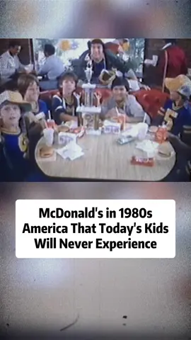 McDonald’s in 1980s America That Today’s Kids Will Never Experience#thenandnow #childhoodmemories #backtochildhood #80s #usa 