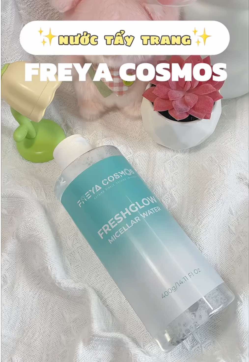Nước tẩy trang freya cosmos được bác sĩ da liễu khuyên dùng✨❗️#freyacosmos #nuoctaytrang #xuhuong 