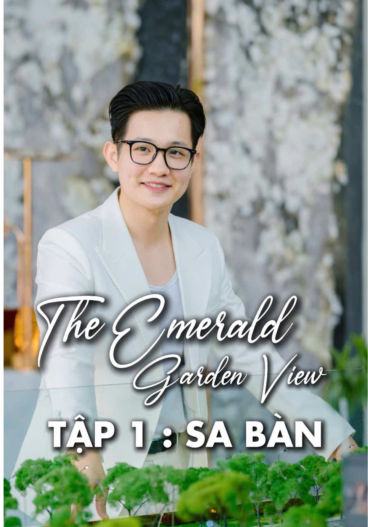 TẬP 1 - SERIES (4 TẬP) TÌM HIỂU TẤT TẦN TẬT VỀ NHÀ MẪU THE EMERALD GARDEN VIEW #theemeraldgardenview #lamphatlong #canho #batdongsan #seriesnhamautheemerald 