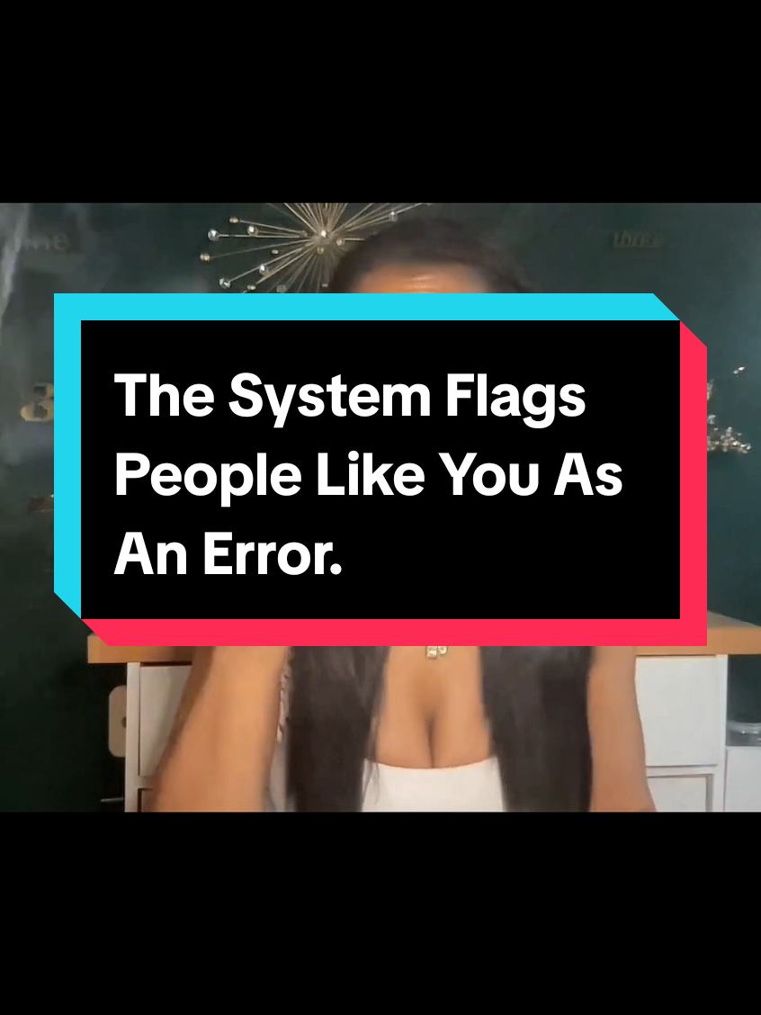 The System Flags People Like You As An Error. #mindset  #selfgrowth  #motivation 