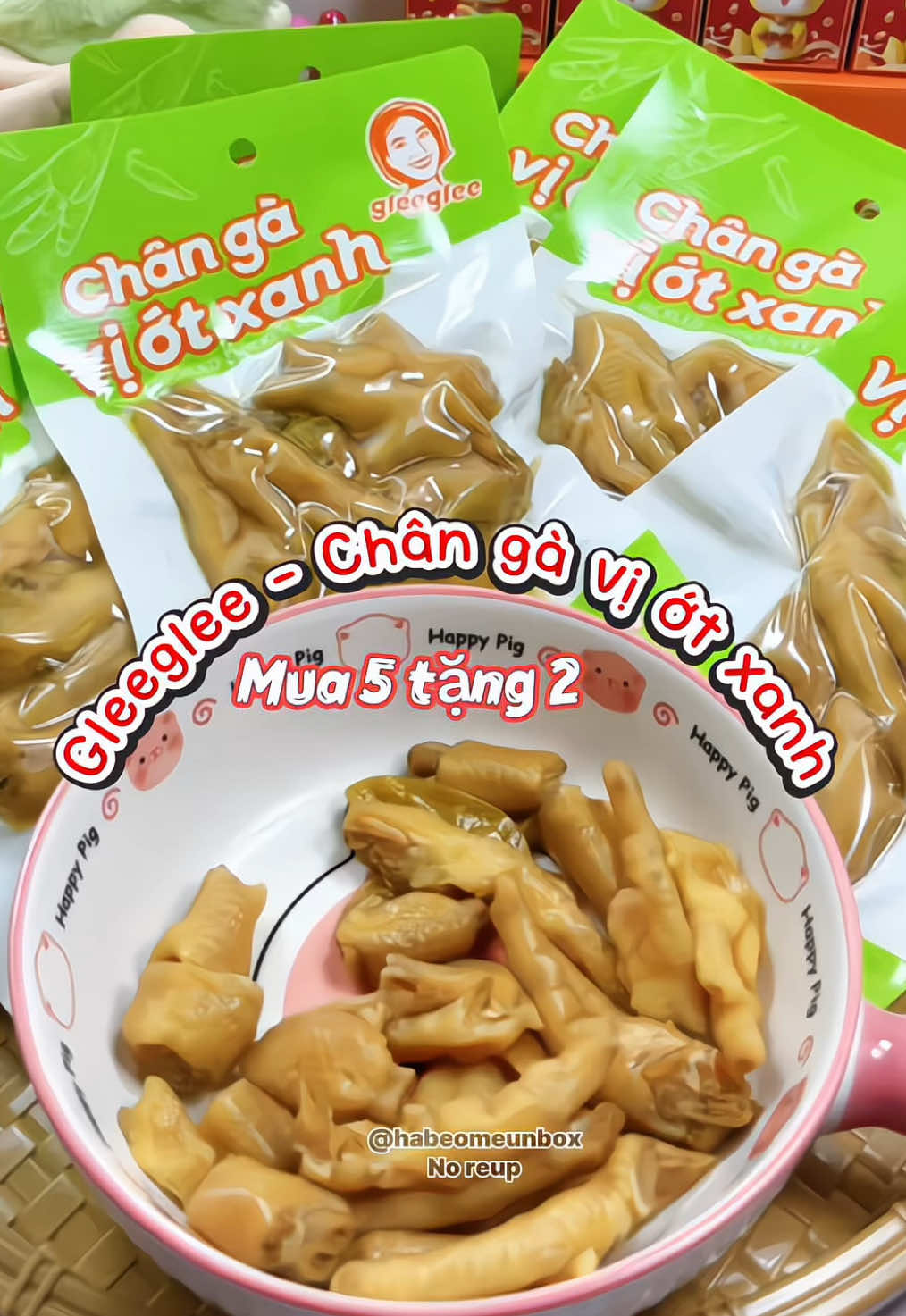 Thương hiệu Việt Nam, chân gà vị ớt xanh Gleeglee, mua 5 tặng 2 - 99🐠. Ngon mà quá hời lunnn🤤 #gleeglee #changagleeglee #anvat #food #habeomeunbox 