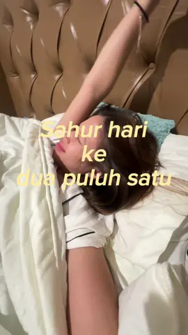 sahur hari ke dua puluh satu