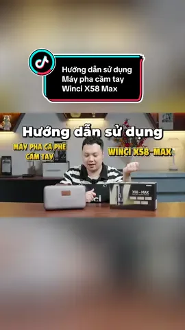 Hướng dẫn sử dụng Winci X58 Max - Máy pha cà phê cầm tay 58mm ! #winci #mayphacaphecamtay #caphe #tiktokshop 