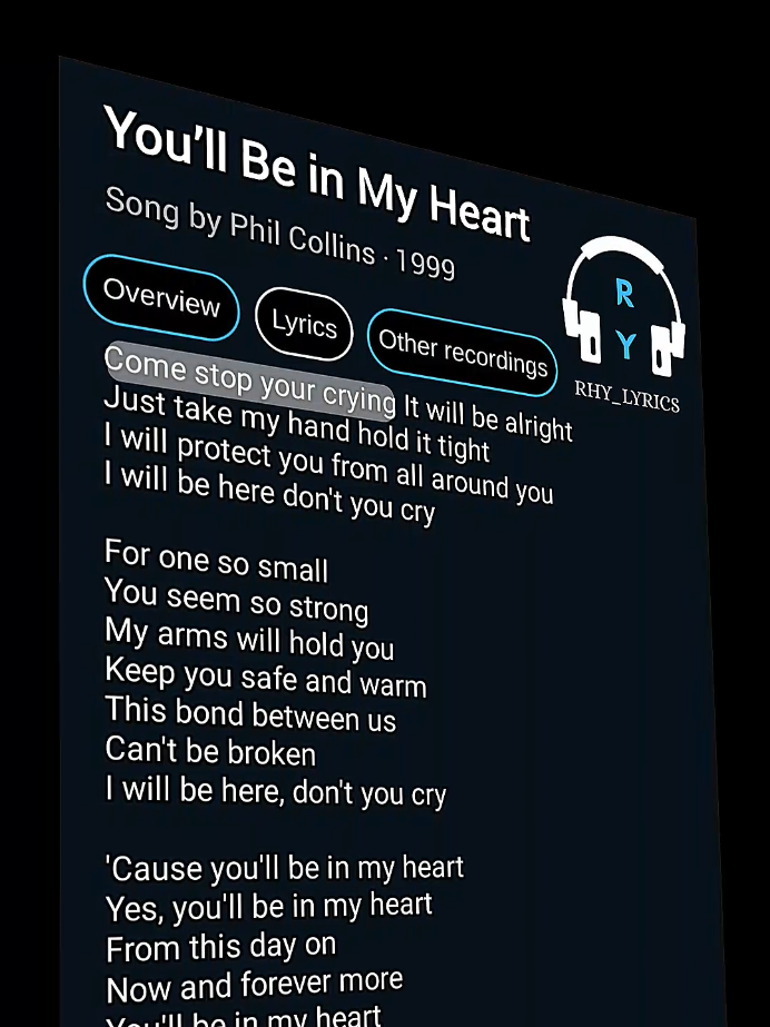 You'll Be in My Heart..🎶🎼🎧 .  .  .  #lyrics#youllbeinmyheart #song#foryou #rhylyrics 