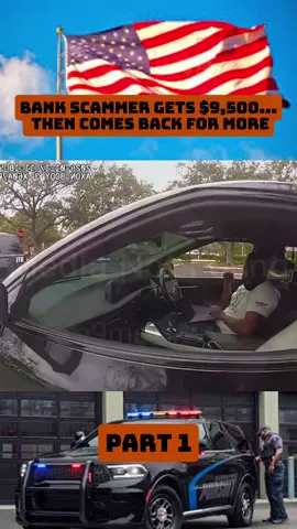 Bank Scammer Gets $9,500... Then Comes Back For More - Part 1 #cops #copsoftiktok #copwatch #trafficstop #policeofficer 
