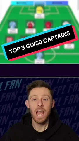TOP 3 FPL GW30 CAPTAINS 🔥 #fpl 