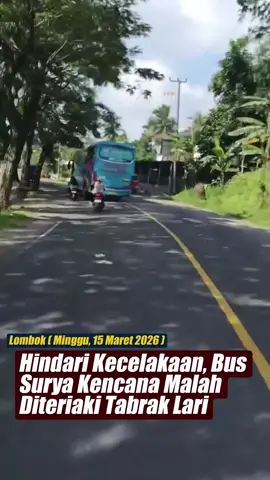 Viral di media sosial sebuah video amatir yang memperlihatkan Bus Surya Kencana rute Mataram–Bima dikejar pengendara motor dengan narasi 