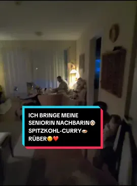 Antwort auf @mainstream.dude  ICH BRINGE MEINE SENIORIN NACHBARIN👵🏻 SPITZKOHL-CURRY🍛 RÜBER☺️❤️ #senior #nachbarin #nachbar #alt #curry 