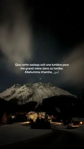Sadaqa pour ma grand-mère الله y rahmha أمين 🤍#sadaqa #الله #القران_الكريم #islamcreminders 