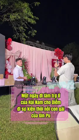 Một ngày đi làm trợ lí  của Hải Nam cho Diễm  đi sự kiện thôi nôi con gái  của Gin-Pu #chiechaivbiz #leduongbaolam #hainam #gintuankiet #puka 