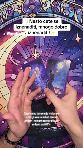 ✨Nesto cete se iznenaditi!✨ #tarotreader #tarot #tarotreading #wayoftarot 